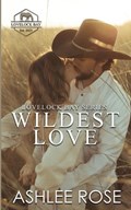 Wildest Love | Ashlee Rose | 