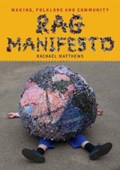 Rag Manifesto | Rachael Matthews | 