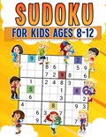 Sudoku for Kids Ages 8-12 | Childrens Activity Book With Over 340 Sudoku Puzzles | Grids Include 4x4, 6x6, and 9x9 | Easy, Medium, and Hard Skill Levels | Solutions Included | Rr Publishing | 