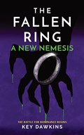 THE FALLEN RING 2 A NEW NEMESIS | Key Dawkins | 