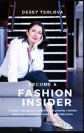 Become a Fashion Insider | Dessy Tsolova | 