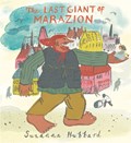 The Last Giant of Marazion | Suzanna Hubbard | 