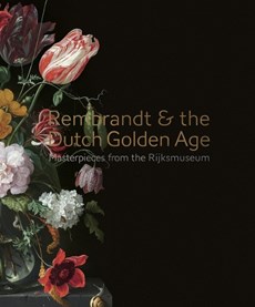 Rembrandt and the dutch golden age