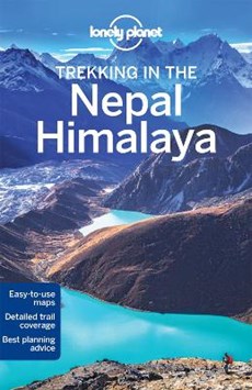 Lonely planet: trekking in the nepal and himalaya (10th ed)