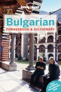 Lonely Planet Bulgarian Phrasebook & Dictionary | Lonely Planet ; Ronelle Alexander | 