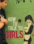 How to Talk to Girls | Jonathan Toussaint | 