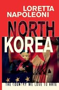 North Korea | Loretta Napoleoni | 