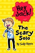 The Scary Solo | Sally Rippin | 