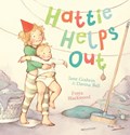Hattie Helps Out | Jane Godwin ; Davina Bell | 