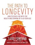 The Path to Longevity | Luigi Fontana | 