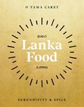 Lanka Food | O Tama Carey | 