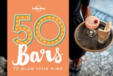 Lonely planet: 50 bars (1st ed)