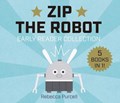 Zip the Robot | Rebecca Purcell | 
