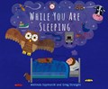 While You Are Sleeping | Melinda Szymanik | 