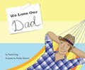 We Love Our Dad | David Ling | 