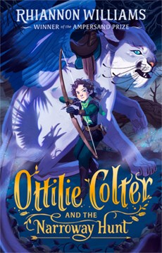 Ottilie Colter and the Narroway Hunt: Volume 1