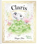 Claris: Palace Party | Megan Hess | 