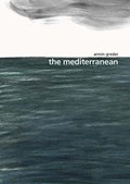 The Mediterranean | Armin Greder | 