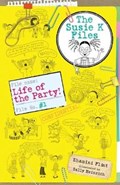 Life of the Party! The Susie K Files 1 | Shamini Flint | 