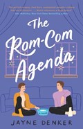 The Rom-Com Agenda | Jayne Denker | 