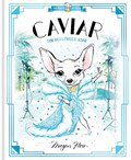Caviar: The Hollywood Star | Megan Hess | 