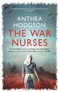 The War Nurses | Anthea Hodgson | 