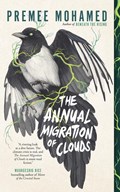 The Annual Migration of Clouds | Premee Mohamed | 