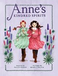 Anne's Kindred Spirits | Kallie George | 
