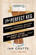 The Perfect Keg | Ian Coutts | 