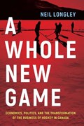 A Whole New Game | Neil Longley | 