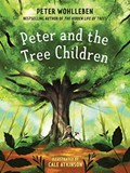Peter and the Tree Children | Peter Wohlleben | 