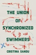 The Union of Synchronized Swimmers | Cristina Sandu | 