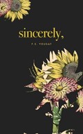 Sincerely | F.  S. Yousaf | 