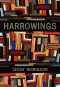 HARROWINGS | Cecily Nicholson | 