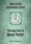 The Long Story of Mount Pester | Glenn Carley | 