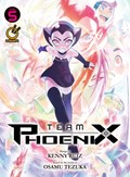 Team Phoenix Volume 5 | Kenny Ruiz ; Osamu Tezuka | 