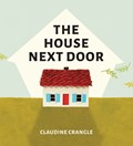 The House Next Door | Claudine Crangle | 