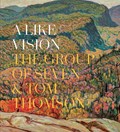 A Like Vision | Ian A.C. Dejardin ; Sarah Milroy | 