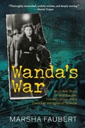 Wanda's War | Marsha Faubert | 