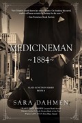 Medicineman 1884 | Sara Dahmen | 