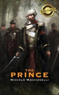 The Prince (Deluxe Library Edition) (Annotated) | Niccolò Machiavelli | 