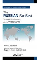 The Russian Far East | Irina V. Novikova | 