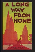 A Long Way From Home | Claude Mckay | 