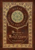 The Decline and Fall of the Roman Empire Vol 3 & 4 (Royal Collector's Edition) (Case Laminate Hardcover with Jacket) | Edward Gibbon | 