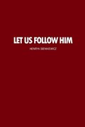 Let Us Follow Him | Henryk Sienkiewicz | 