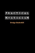 Practical Mysticism | Evelyn Underhill | 