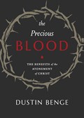 Precious Blood | Dustin Benge | 