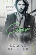 The Closer | Rowan Rossler | 