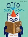 Otto Goes North | Ulrika Kestere | 