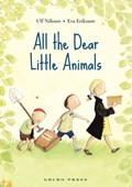 All the Dear Little Animals | Ulf Nilsson | 